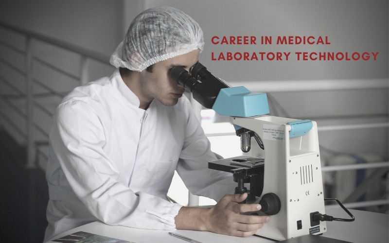 Career-in-Medical-Laboratory-Technology---An-Overview
