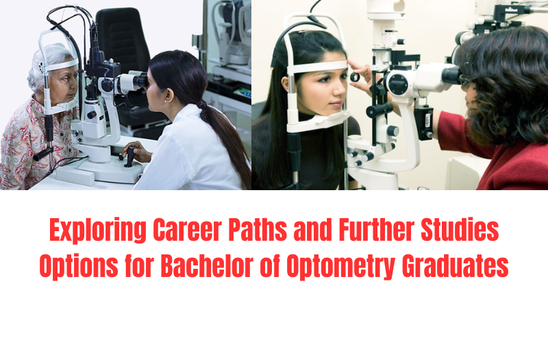 Exploring-Career-Paths-and-Further-Studies-Options-for-Bachelor-of-Optometry-Graduates
