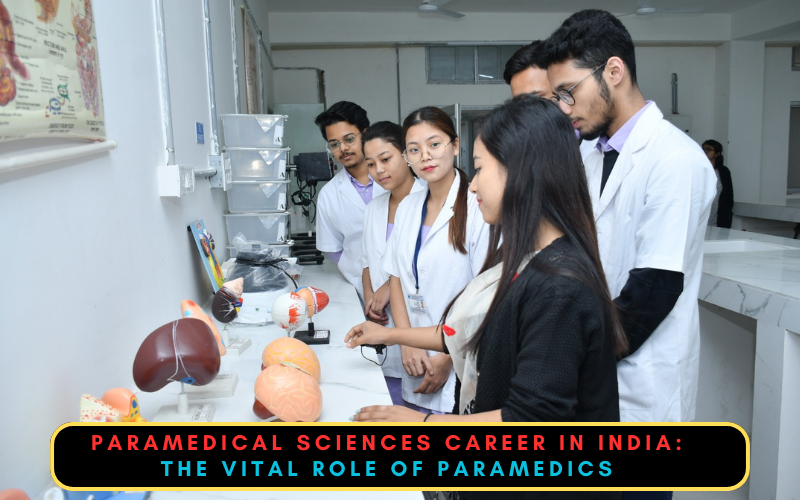Paramedical-Sciences-Career-in-India--The-Vital-Role-of-Paramedics