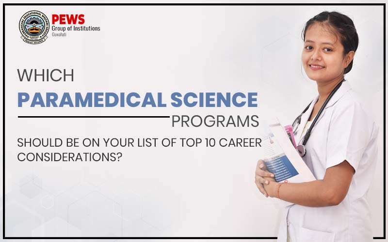 Which-paramedical-science-programmes-should-be-on-your-list-of-top-10-career-considerations-