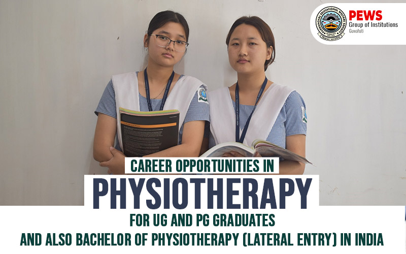 Career-Opportunities-in-Physiotherapy-for-UG---PG-Graduates-and-also-Bachelor-of-Physiotherapy--Lateral-Entry--in-India